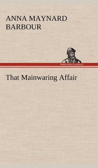 bokomslag That Mainwaring Affair