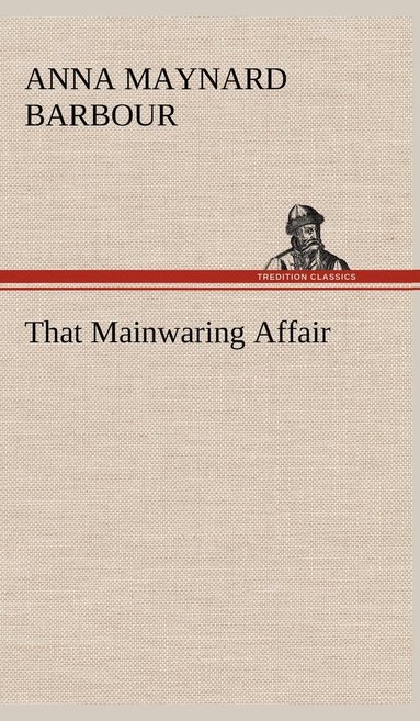 bokomslag That Mainwaring Affair