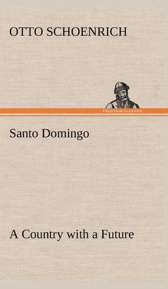 Santo Domingo A Country with a Future 1