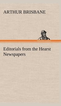 bokomslag Editorials from the Hearst Newspapers