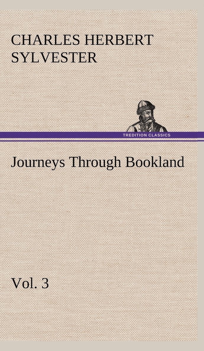 Journeys Through Bookland, Vol. 3 1