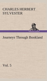 bokomslag Journeys Through Bookland, Vol. 5