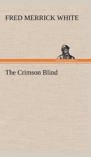 bokomslag The Crimson Blind