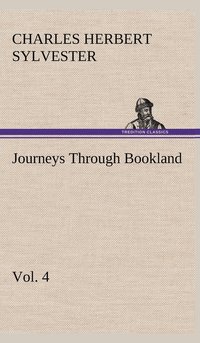 bokomslag Journeys Through Bookland, Vol. 4