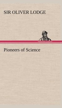 bokomslag Pioneers of Science