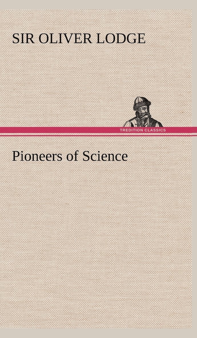 Pioneers of Science 1