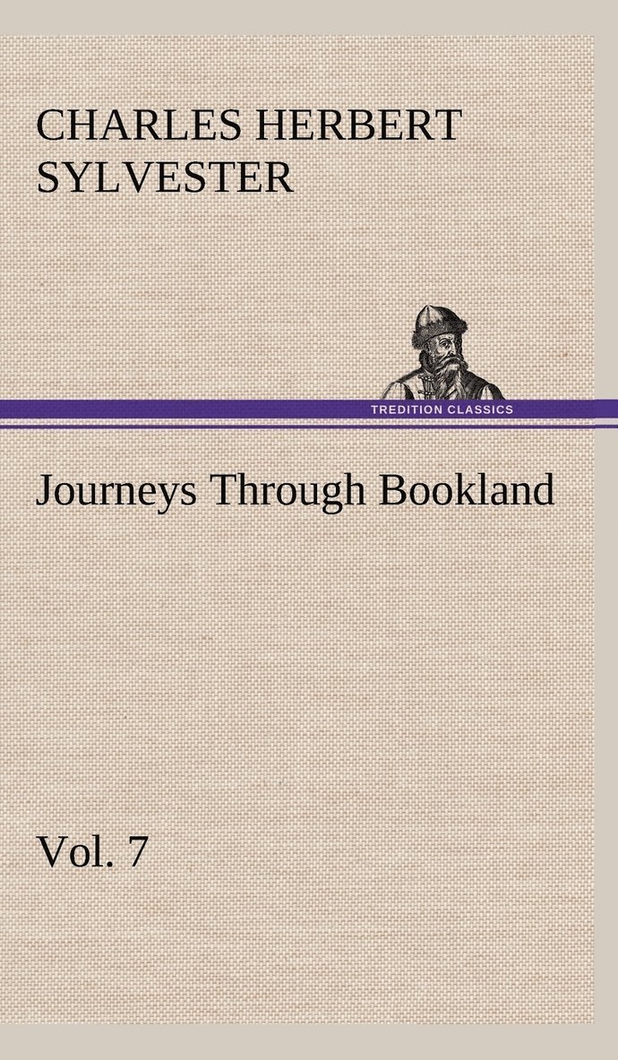 Journeys Through Bookland, Vol. 7 1