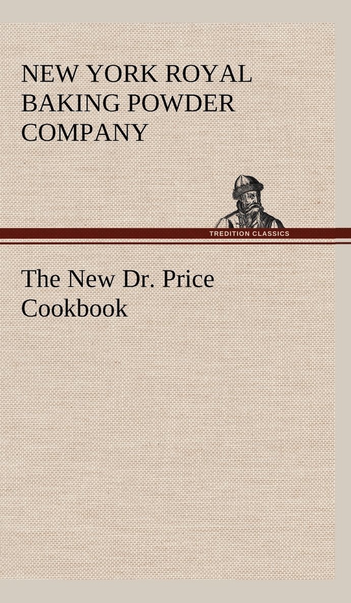 The New Dr. Price Cookbook 1