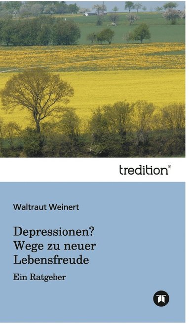 bokomslag Depressionen? Wege zu neuer Lebensfreude