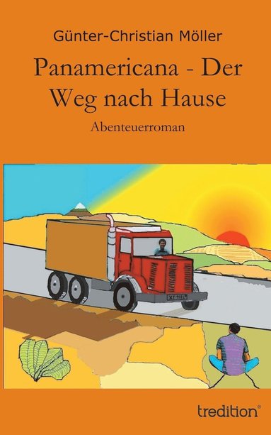 bokomslag Panamericana - Der Weg nach Hause