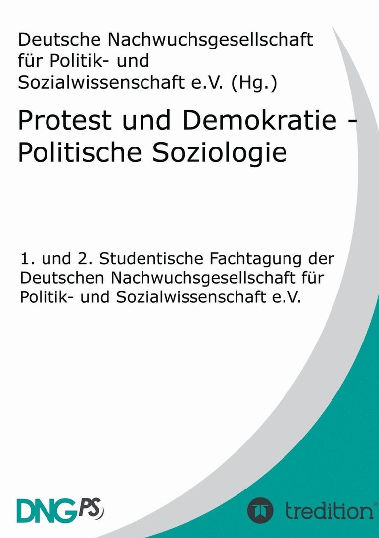 Protest und Demokratie - Politische Soziologie 1