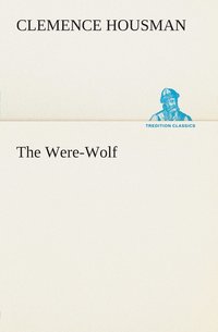 bokomslag The Were-Wolf