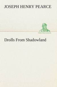 bokomslag Drolls From Shadowland