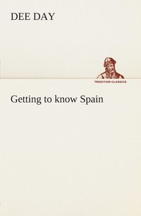 bokomslag Getting to know Spain