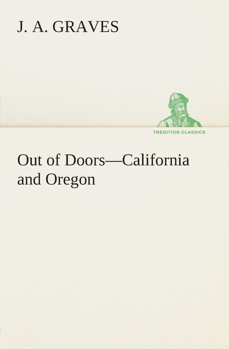 Out of Doors-California and Oregon 1