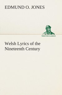 bokomslag Welsh Lyrics of the Nineteenth Century