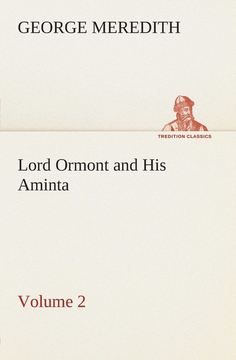 Lord Ormont and His Aminta - Volume 2 1