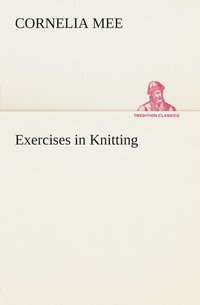 bokomslag Exercises in Knitting