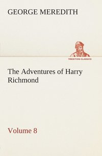 bokomslag Adventures of Harry Richmond - Volume 8