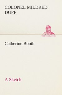 bokomslag Catherine Booth - a Sketch