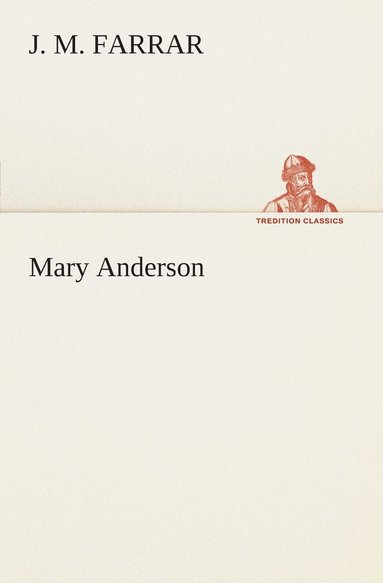 bokomslag Mary Anderson