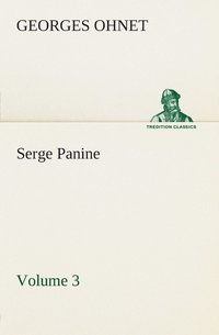 bokomslag Serge Panine - Volume 03