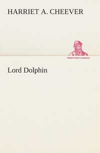 bokomslag Lord Dolphin