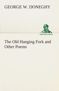 bokomslag Old Hanging Fork and Other Poems