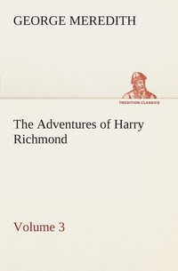 bokomslag Adventures of Harry Richmond - Volume 3