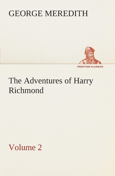 bokomslag Adventures of Harry Richmond - Volume 2