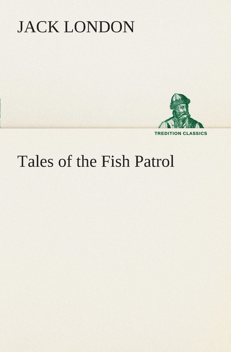 Tales of the Fish Patrol 1