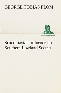 bokomslag Scandinavian influence on Southern Lowland Scotch
