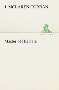 bokomslag Master of His Fate