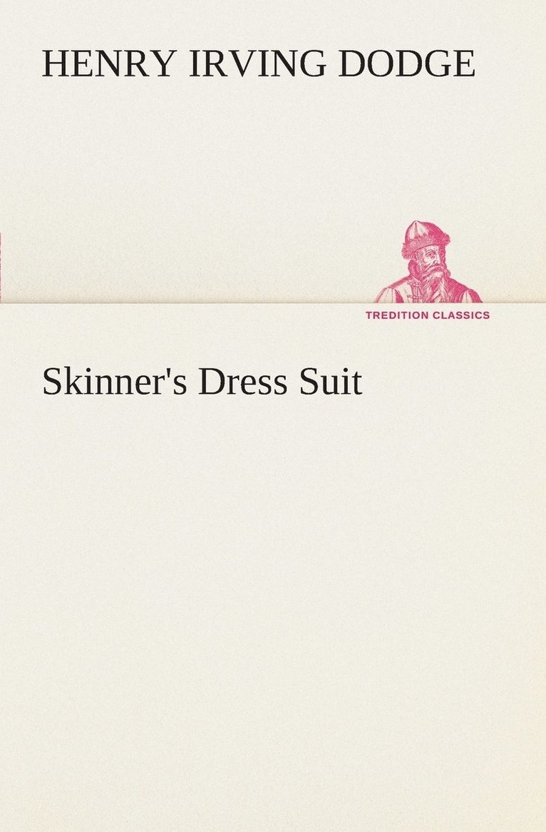 Skinner's Dress Suit 1