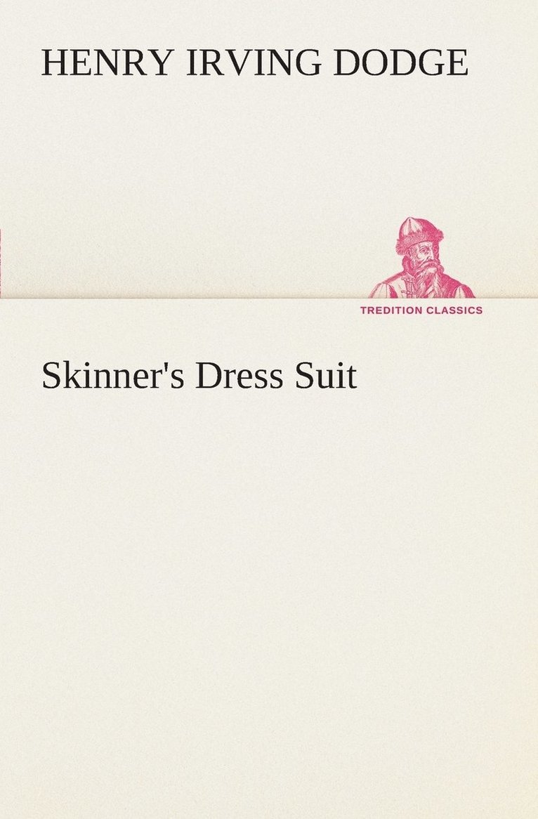 Skinner's Dress Suit