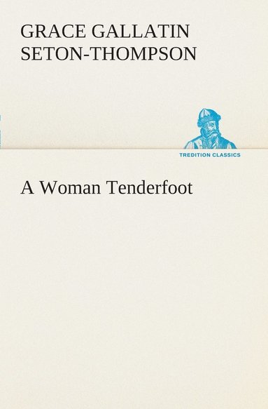 bokomslag Woman Tenderfoot