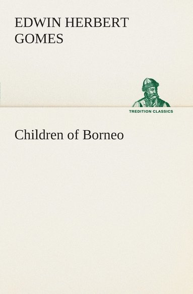 bokomslag Children of Borneo