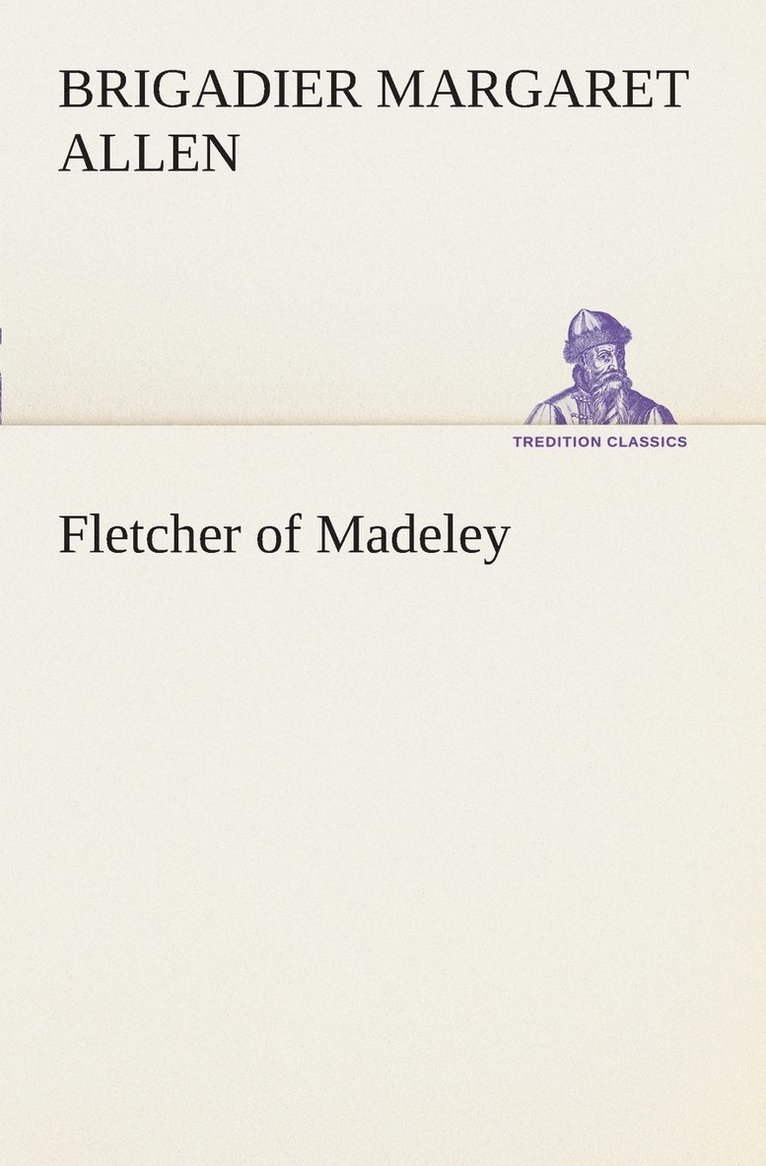 Fletcher of Madeley 1