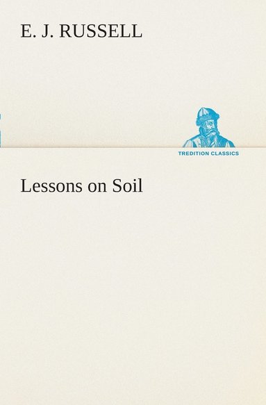 bokomslag Lessons on Soil