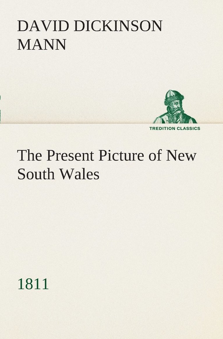 The Present Picture of New South Wales (1811) 1