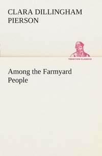 bokomslag Among the Farmyard People