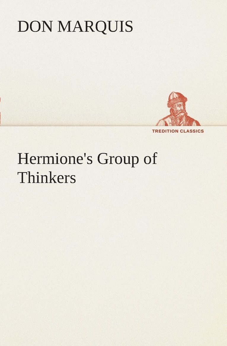 Hermione's Group of Thinkers 1