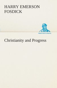 bokomslag Christianity and Progress