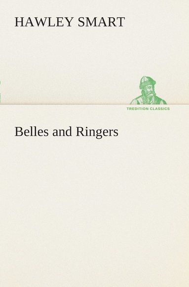 bokomslag Belles and Ringers