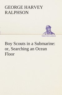 bokomslag Boy Scouts in a Submarine