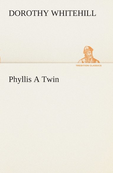 bokomslag Phyllis A Twin