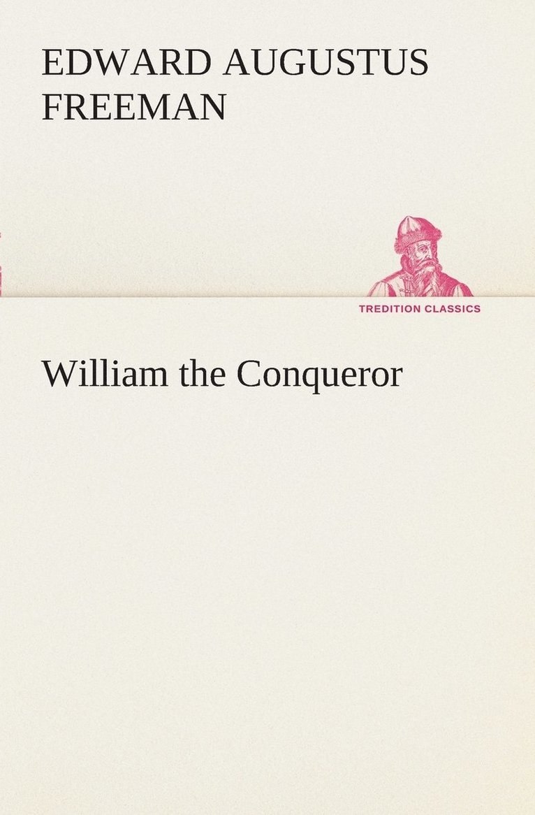 William the Conqueror 1