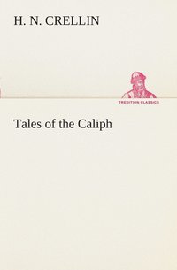 bokomslag Tales of the Caliph