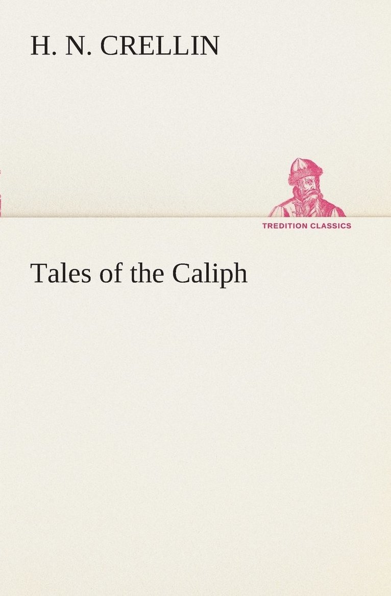 Tales of the Caliph 1