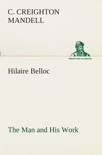 bokomslag Hilaire Belloc The Man and His Work